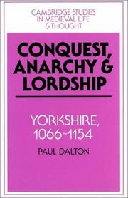 Cover of: Conquest, Anarchy and Lordship: Yorkshire, 10661154