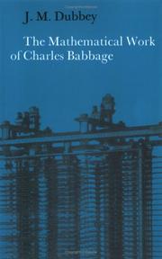 Cover of: The Mathematical Work of Charles Babbage by J. M. Dubbey