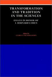 Cover of: Transformation and Tradition in the Sciences: Essays in Honour of I Bernard Cohen