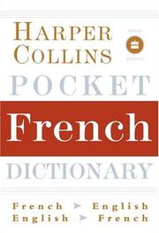 Cover of: HarperCollins Pocket French Dictionary, 3rd Edition (HarperCollins Pocket Dictionaries)