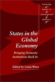 Cover of: States in the Global Economy: Bringing Domestic Institutions Back In (Cambridge Studies in International Relations)
