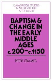 Cover of: Baptism and Change in the Early Middle Ages, c.200c.1150