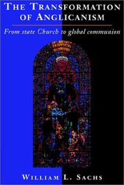 Cover of: The Transformation of Anglicanism: From State Church to Global Communion