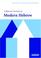 Cover of: A Reference Grammar of Modern Hebrew (Reference Grammars)