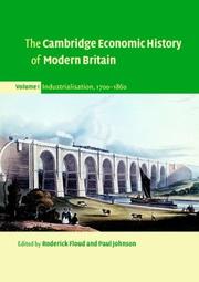 Cover of: The Cambridge Economic History of Modern Britain, Volume 1 by 