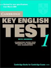 Cover of: Cambridge Key English Test 1 Student's Book with Answers: Examination Papers from the University of Cambridge ESOL Examinations (KET Practice Tests)
