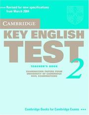 Cover of: Cambridge Key English Test 2 Teacher's Book by Cambridge ESOL