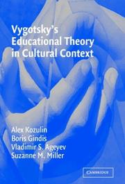 Cover of: Vygotsky's Educational Theory in Cultural Context (Learning in Doing: Social, Cognitive and Computational Perspectives) by 