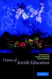 Cover of: Visions of Jewish Education