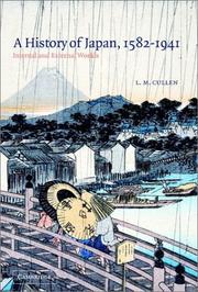 Cover of: A History of Japan, 1582-1941 by Cullen, L. M.