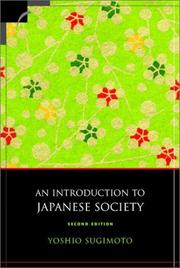 Cover of: An Introduction to Japanese Society, Second Edition by Sugimoto, Yoshio