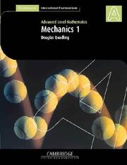Cover of: Mechanics 1 (International) (Cambridge International Examinations)