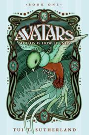 Cover of: Avatars, Book One by Tui T. Sutherland