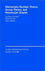 Cover of: Elementary Number Theory, Group Theory and Ramanujan Graphs (London Mathematical Society Student Texts) by Giuliana Davidoff, Peter Sarnak, Alain Valette