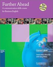 Cover of: Further Ahead Learner's Book with Bonus Extra BEC Preliminary Preparation CD-ROM: A Communication Skills Course for Business English