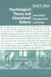 Cover of: Psychological Theory and Educational Reform | David R. Olson