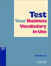 Cover of: Test Your Business Vocabulary in Use by George Bethell, Tricia Aspinall