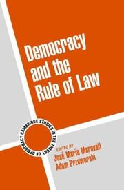 Cover of: Democracy and the Rule of Law (Cambridge Studies in the Theory of Democracy) by 