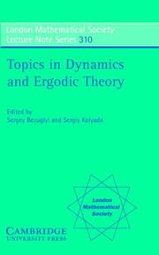 Cover of: Topics in Dynamics and Ergodic Theory (London Mathematical Society Lecture Note Series)