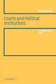 Cover of: Courts and Political Institutions by Tim Koopmans