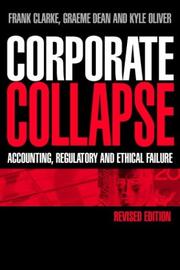 Cover of: Corporate Collapse: Accounting, Regulatory and Ethical Failure