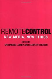 Cover of: Remote Control: New Media, New Ethics