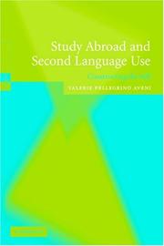 Cover of: Study Abroad and Second Language Use | Valerie A. Pellegrino Aveni