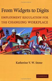 Cover of: From Widgets to Digits: Employment Regulation for the Changing Workplace