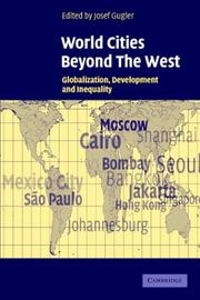Cover of: World Cities beyond the West: Globalization, Development and Inequality