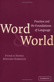 Cover of: Word and World: Practice and the Foundations of Language