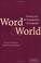 Cover of: Word and World