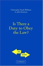 Cover of: Is There a Duty to Obey the Law? (For and Against)