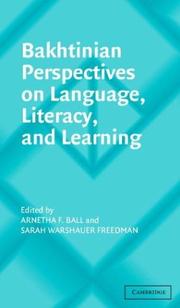 Cover of: Bakhtinian Perspectives on Language, Literacy, and Learning (Learning in Doing: Social, Cognitive and Computational Perspectives)