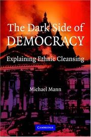 Cover of: The Dark Side of Democracy by Michael Mann