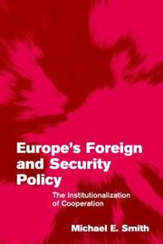 Cover of: Europe's Foreign and Security Policy: The Institutionalization of Cooperation (Themes in European Governance)