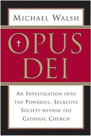 Cover of: Opus Dei by Michael Walsh