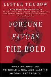 Cover of: Fortune Favors the Bold by Lester C. Thurow