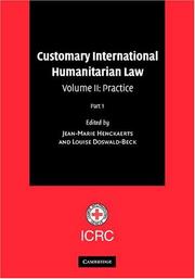 Cover of: Customary International Humanitarian Law Boxed Set of 3 Hardback Books