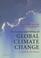 Cover of: The Science and Politics of Global Climate Change