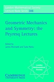 Cover of: Geometric Mechanics and Symmetry: The Peyresq Lectures (London Mathematical Society Lecture Note Series)