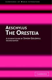 Cover of: Aeschylus: The Oresteia (Landmarks of World Literature (New))