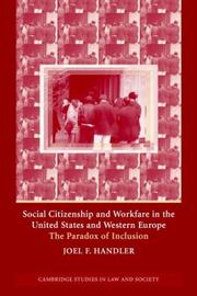 Cover of: Social Citizenship and Workfare in the United States and Western Europe: The Paradox of Inclusion (Cambridge Studies in Law and Society)