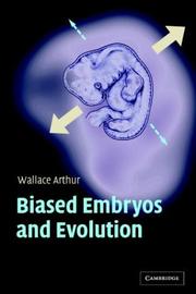 Cover of: Biased Embryos and Evolution