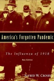 Cover of: America's Forgotten Pandemic by Alfred W. Crosby