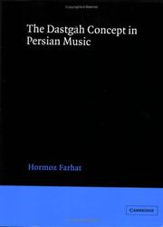 Cover of: The Dastgah Concept in Persian Music (Cambridge Studies in Ethnomusicology) | Hormoz Farhat
