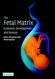 Cover of: The Fetal Matrix by Peter Gluckman, Mark Hanson