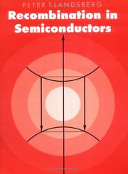 Cover of: Recombination in Semiconductors