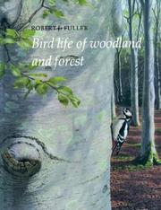 Cover of: Bird Life of Woodland and Forest (Bird Life Series)