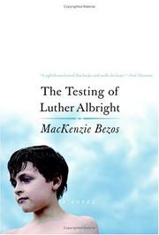 The testing of Luther Albright