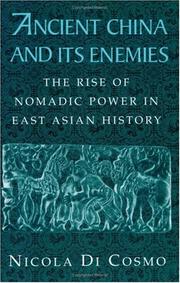 Cover of: Ancient China and its Enemies by Nicola Di Cosmo